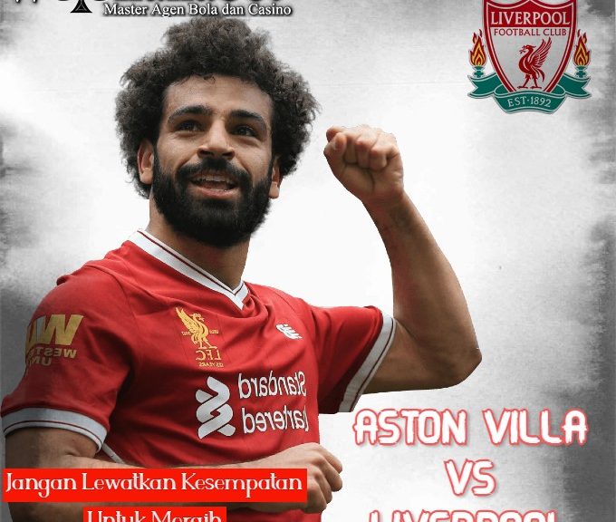 Prediksi Pertandingan Bola Aston Villa vs Liverpool 09 Januari 2021